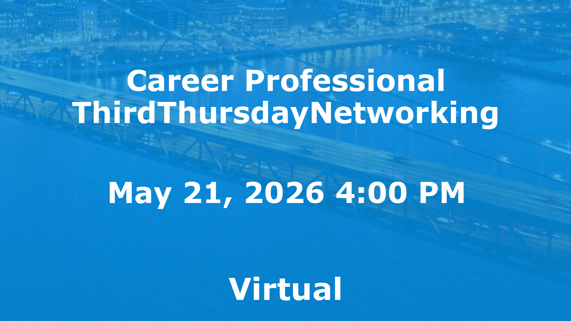 Career Professional ThirdThursdayNetworking  event image